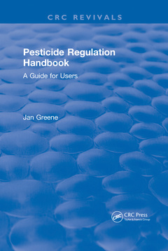 Couverture de l’ouvrage Pesticide Regulation Handbook