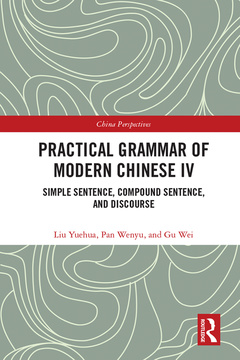 Couverture de l’ouvrage Practical Grammar of Modern Chinese IV