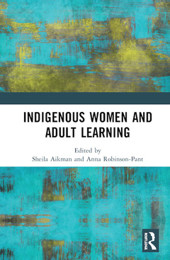 Couverture de l’ouvrage Indigenous Women and Adult Learning