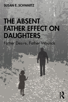 Cover of the book The Absent Father Effect on Daughters