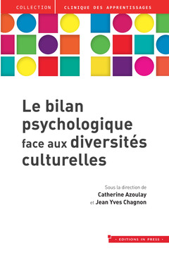 Couverture de l’ouvrage Le bilan psychologique face aux diversités culturelles