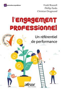 Cover of the book L'engagement professionnel