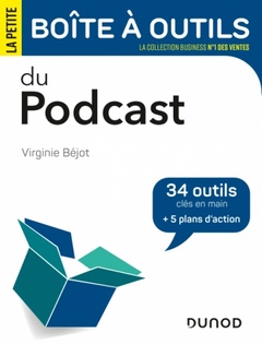 Cover of the book La petite boîte à outils du podcast