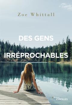 Cover of the book Des gens irréprochables