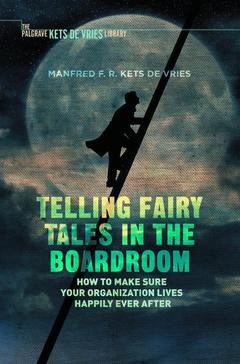 Couverture de l’ouvrage Telling Fairy Tales in the Boardroom