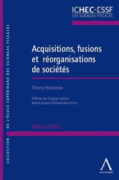 Couverture de l’ouvrage Acquisitions, fusions et réorganisations de sociétés - 2020