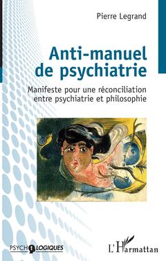 Couverture de l’ouvrage Anti-manuel de psychiatrie
