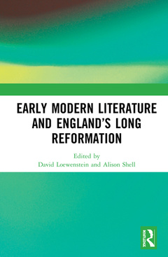 Cover of the book Early Modern Literature and England’s Long Reformation