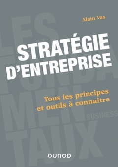 Couverture de l’ouvrage Stratégie d'entreprise - 2e éd.