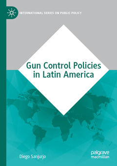 Couverture de l’ouvrage Gun Control Policies in Latin America 
