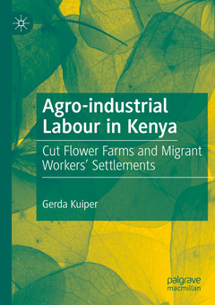 Couverture de l’ouvrage Agro-industrial Labour in Kenya