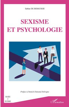 Couverture de l’ouvrage Sexisme et psychologie
