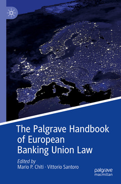 Couverture de l’ouvrage The Palgrave Handbook of European Banking Union Law