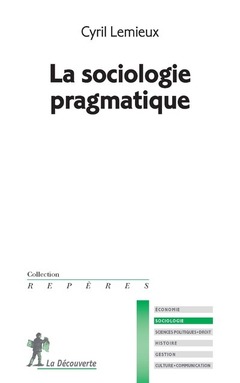 Couverture de l’ouvrage La sociologie pragmatique