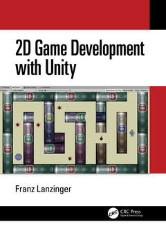 Couverture de l’ouvrage 2D Game Development with Unity