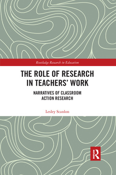 Cover of the book The Role of Research in Teachers' Work