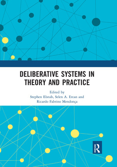 Cover of the book Deliberative Systems in Theory and Practice