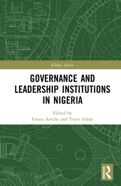 Couverture de l’ouvrage Governance and Leadership Institutions in Nigeria