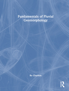 Couverture de l’ouvrage Fundamentals of Fluvial Geomorphology