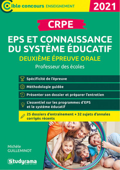 Couverture de l’ouvrage CRPE Deuxième épreuve oral - EPS et connaissance de système éducatif