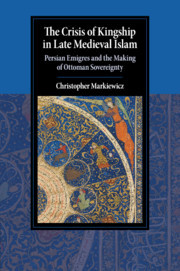 Couverture de l’ouvrage The Crisis of Kingship in Late Medieval Islam