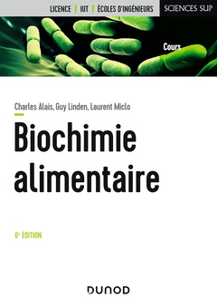 Couverture de l’ouvrage Biochimie alimentaire - 6e édition de l'abrégé