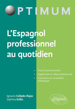Cover of the book L'Espagnol professionnel au quotidien