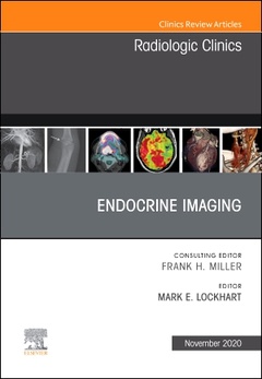 Couverture de l’ouvrage Endocrine Imaging , An Issue of Radiologic Clinics of North America