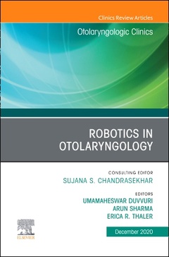 Couverture de l’ouvrage Robotics in Otolaryngology, An Issue of Otolaryngologic Clinics of North America