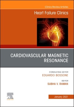 Couverture de l’ouvrage Cardiovascular Magnetic Resonance, An Issue of Heart Failure Clinics