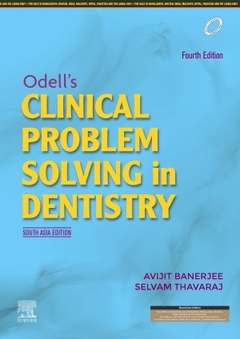 Couverture de l’ouvrage Odell's Clinical Problem Solving in Dentistry, 4e: South Asia Edition