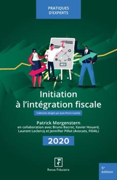 Cover of the book Initiation à l'intégration fiscale 2021