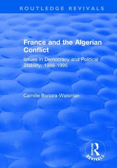Couverture de l’ouvrage France and the Algerian Conflict