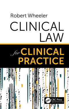 Cover of the book Clinical Law for Clinical Practice