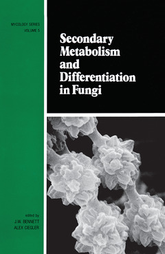 Couverture de l’ouvrage Secondary Metabolism and Differentiation in Fungi