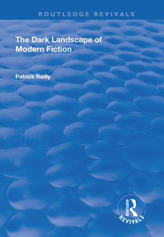 Cover of the book The Dark Landscape of Modern Fiction