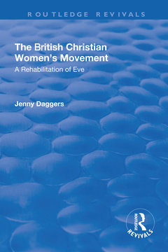 Couverture de l’ouvrage The British Christian Women's Movement
