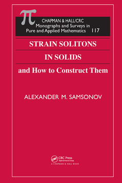 Couverture de l’ouvrage Strain Solitons in Solids and How to Construct Them