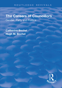 Couverture de l’ouvrage The Careers of Councillors: Gender, Party and Politics