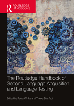 Couverture de l’ouvrage The Routledge Handbook of Second Language Acquisition and Language Testing