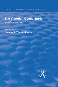 Cover of the book The Victorian Comic Spirit