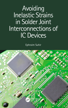 Couverture de l’ouvrage Avoiding Inelastic Strains in Solder Joint Interconnections of IC Devices