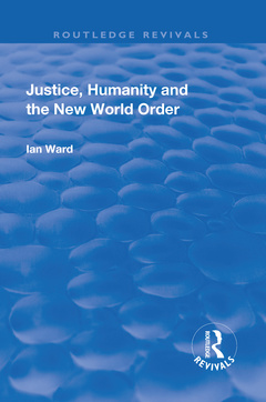 Cover of the book Justice, Humanity and the New World Order