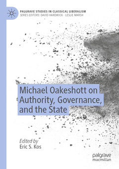 Couverture de l’ouvrage Michael Oakeshott on Authority, Governance, and the State