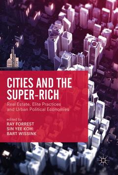 Couverture de l’ouvrage Cities and the Super-Rich