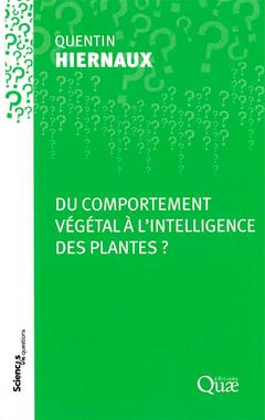 Cover of the book Du comportement végétal à l'intelligence des plantes ?
