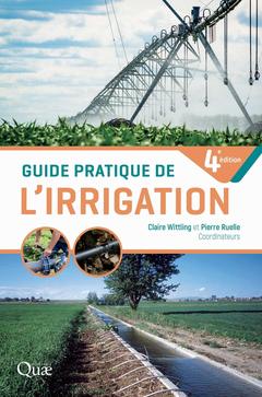 Couverture de l’ouvrage Guide pratique de l'irrigation
