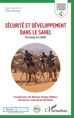 Couverture de l’ouvrage Sécurité et développement dans le Sahel