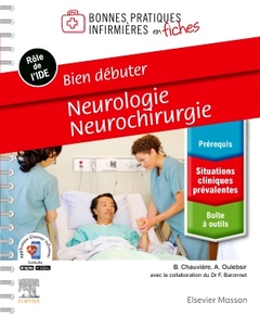 Couverture de l’ouvrage Bien débuter - Neurologie-Neurochirurgie