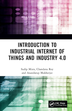 Cover of the book Introduction to Industrial Internet of Things and Industry 4.0